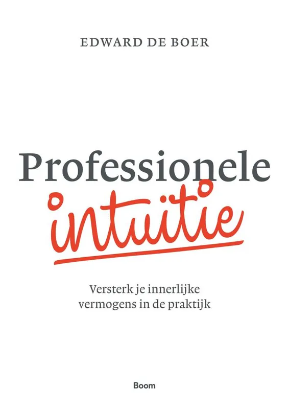 Professionele intuïtie / Druk 1 Meest Verkocht