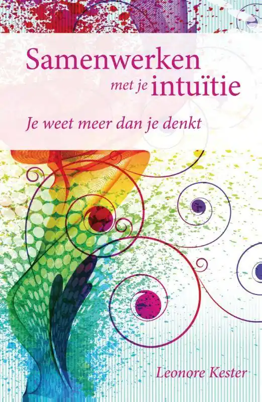 Samenwerken met je intuïtie / Druk 2 Meest Verkocht