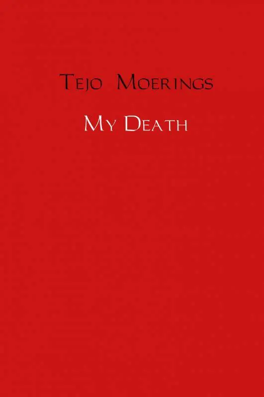 Direct Verzonden My Death / Druk 1