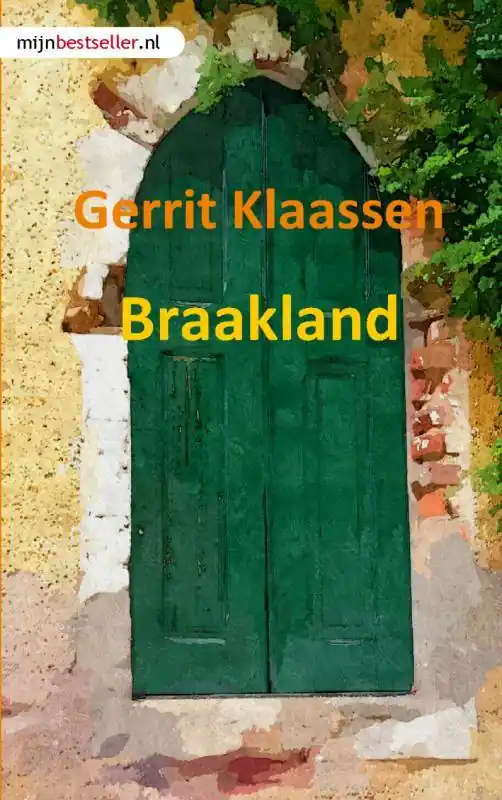 Braakland / Druk 1 Fabrieksprijs