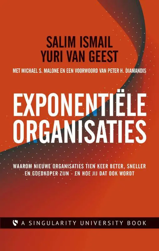 Exponentiële organisaties / Druk 11 Direct Beschikbaar
