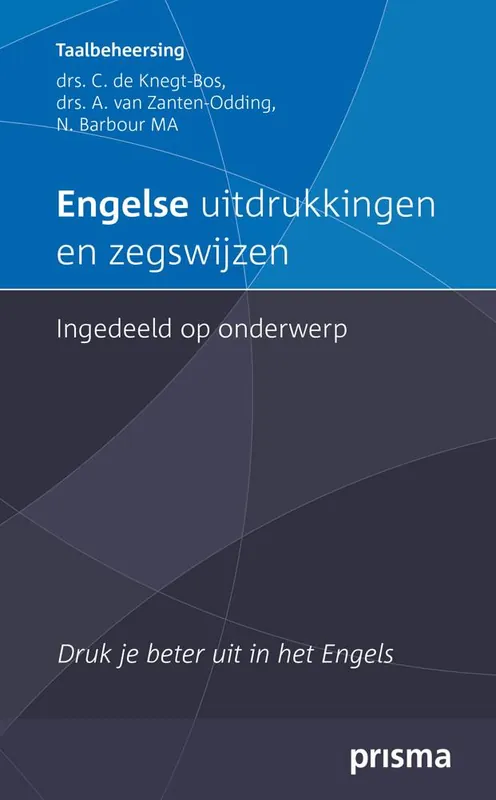 Merkproduct Engelse uitdrukkingen en zegswijzen ingedeeld op onderwerp / Druk 8