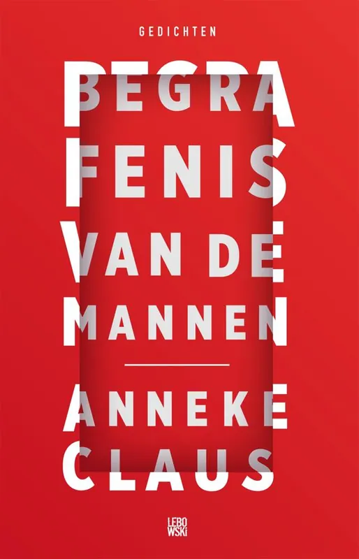 Begrafenis van de mannen / Druk 1 Direct Beschikbaar