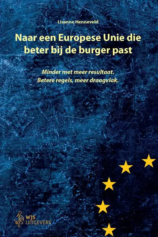 Naar een Europese Unie die beter bij de burger past / Druk 1 Nieuw