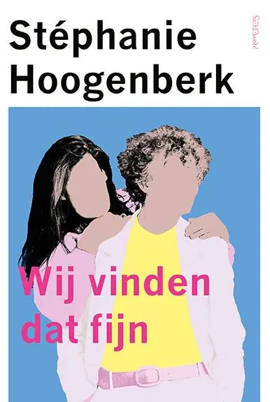 Wij vinden dat fijn / Druk 1 Lage Prijs