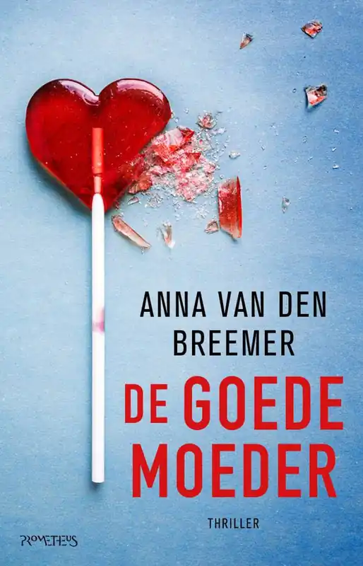 De goede moeder / Druk 1 Beperkt Aanbod
