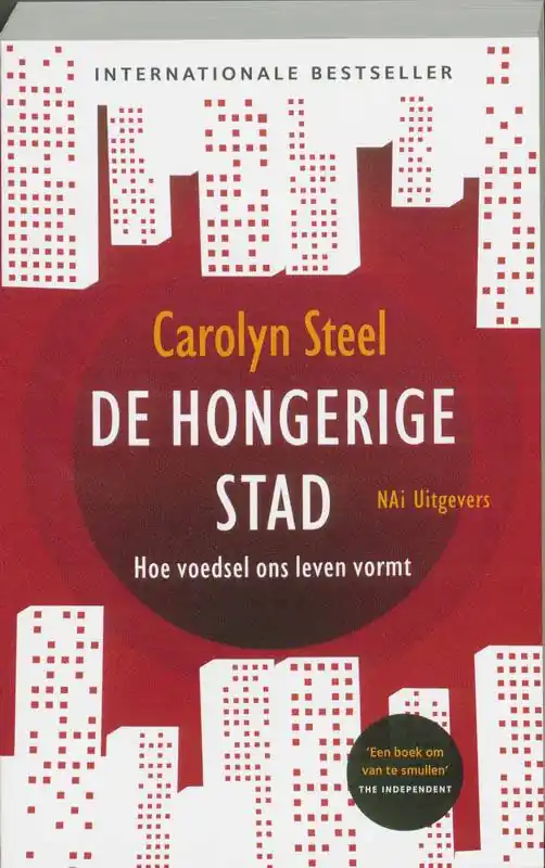 De hongerige stad / Druk 1 Bestel Nu