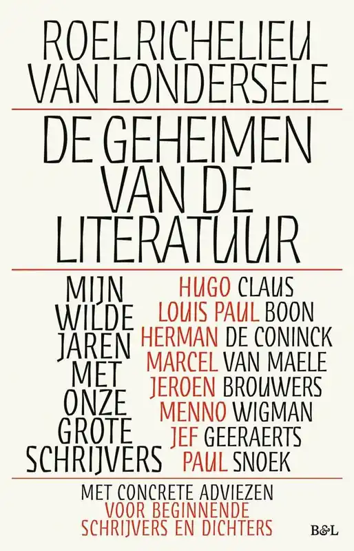 De geheimen van de literatuur / Druk 1 Hoge Kwaliteit