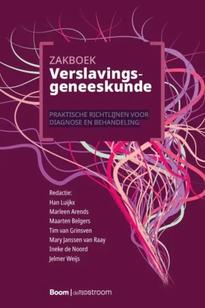 Zakboek verslavingsgeneeskunde / Druk 1 Veilige Betaling