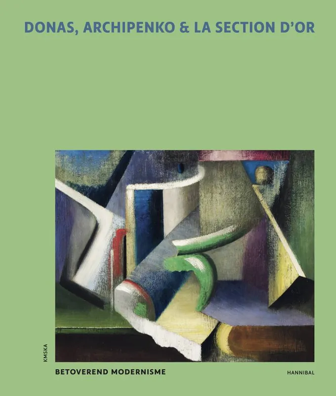 Donas, Archipenko & La Section d’Or / Druk 1 Lage Prijs