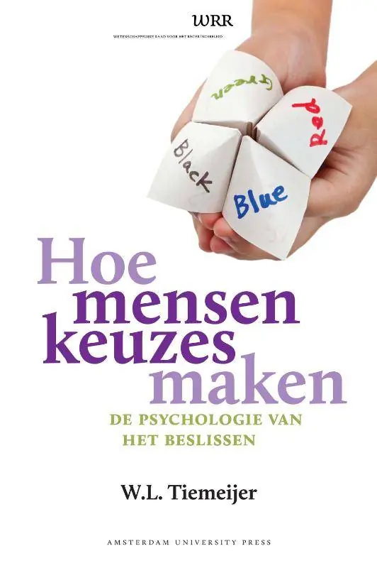 Hoe mensen keuzes maken / Druk 1 Beperkte Voorraad