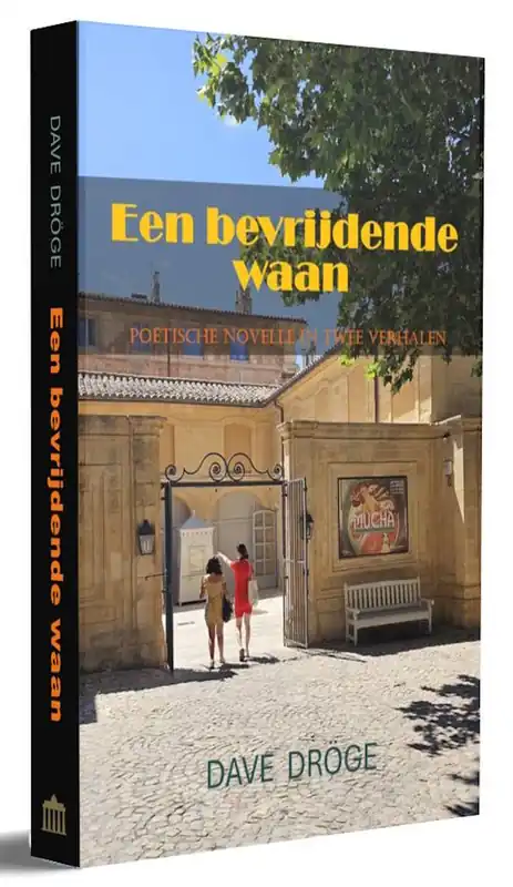 Een bevrijdende waan / Druk 1 Laatste Versie