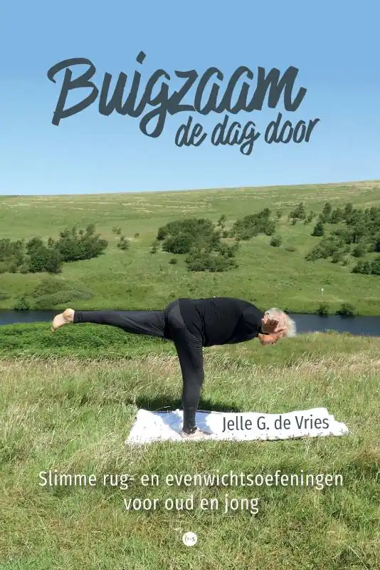 Buigzaam de dag door / Druk 1 Koop Vandaag