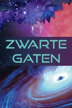 Zwarte gaten / Druk 1 Bestel Nu