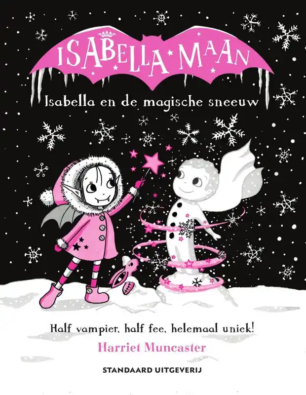 Isabella en de magische sneeuw / Druk 1 Express Levering