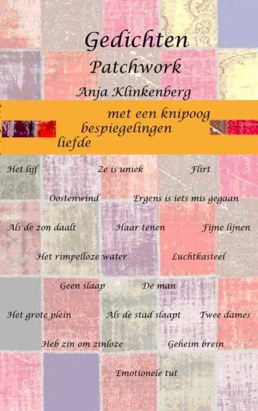 Gedichten Patchwork / Druk 1 Tijdelijk Beschikbaar