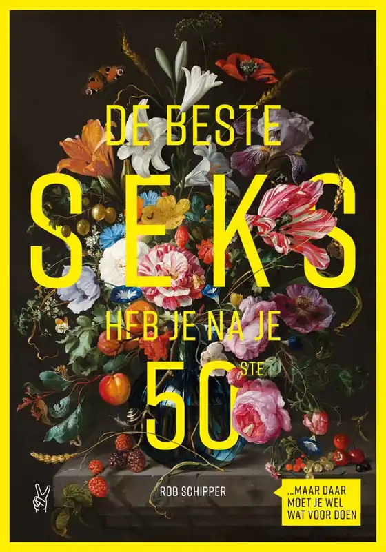 Beperkte Voorraad De beste seks heb je na je 50ste / Druk 2