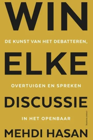 Win elke discussie / Druk 1 Beperkte Voorraad