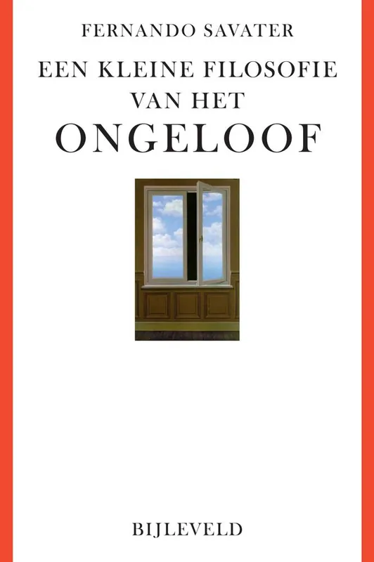 Een kleine filosofie van het ongeloof / Druk 1 Direct Verzonden
