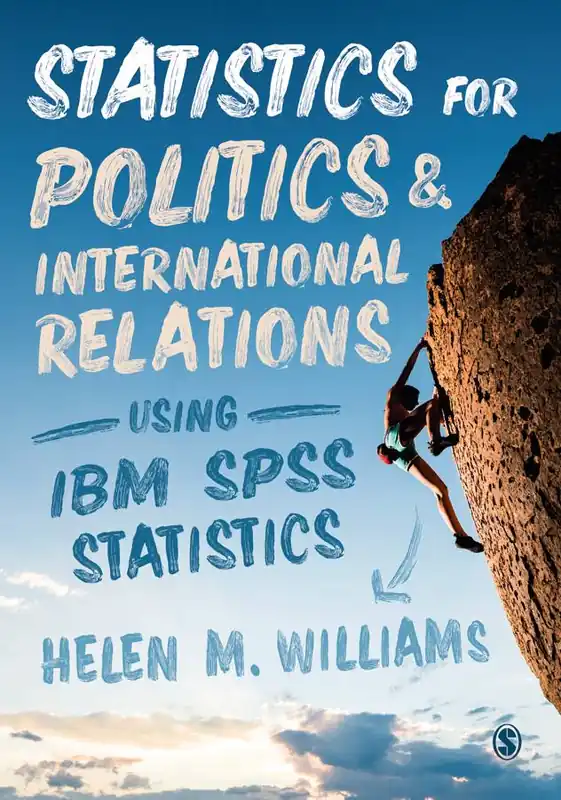 Statistics for Politics and International Relations Using IBM SPSS Statistics Snelle Levering
