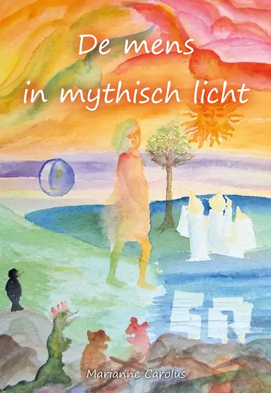 Weekendaanbieding De mens in mythisch licht / Druk 1