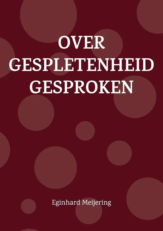 Favoriet Over gespletenheid gesproken / Druk 1
