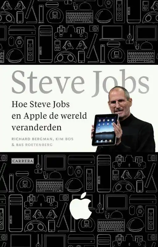 Hoe Steve Jobs en Apple de wereld veranderden / Druk 2 Laatste Versie