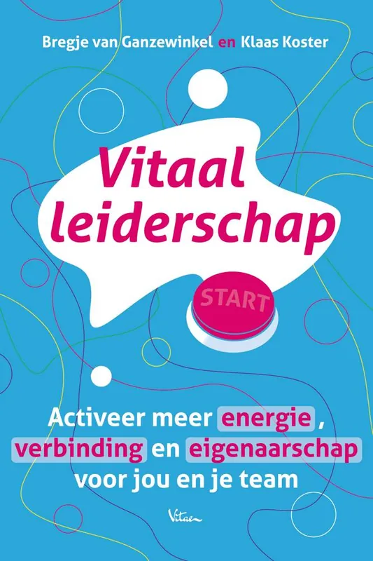 Vitaal leiderschap / Druk 1 Goedkoop