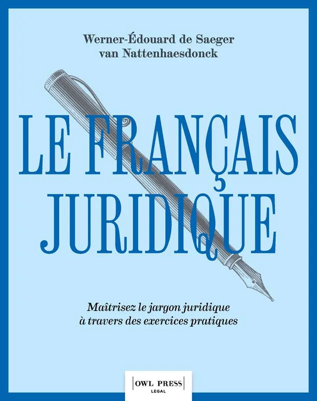 Le français juridique / 1 Edition Gratis Verzending