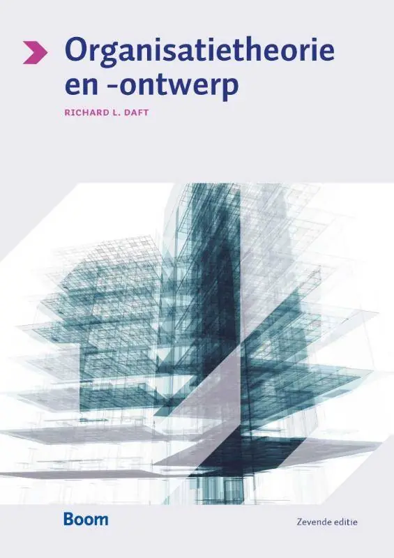 Beperkt Aanbod Organisatietheorie en -ontwerp / Druk 14