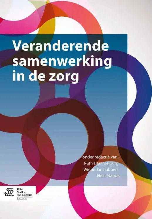 Direct Beschikbaar Veranderende samenwerking in de zorg / Druk 1