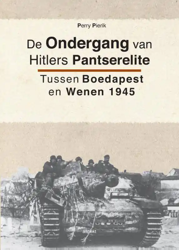 De ondergang van Hitlers pantserelite / Druk 1 Laatste Kans