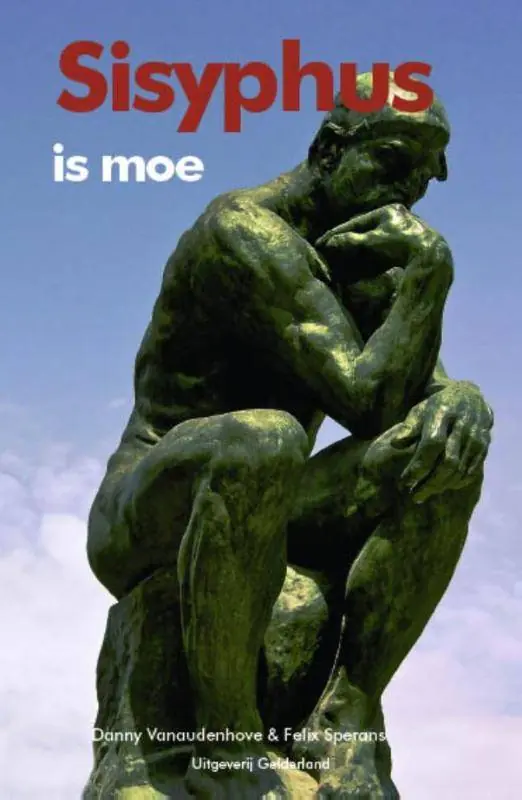 Sisyphus is moe / Druk 1 Speciale Aanbieding