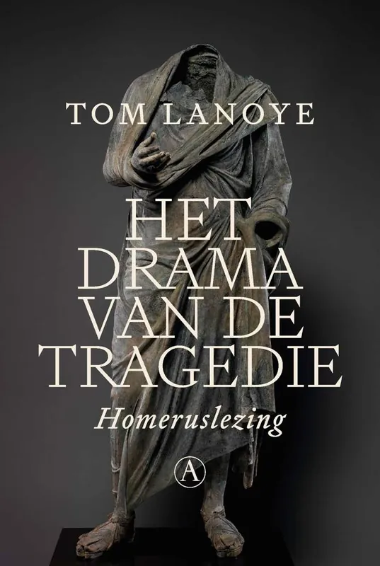 Het drama van de tragedie / Druk 1 Finale Uitverkoop