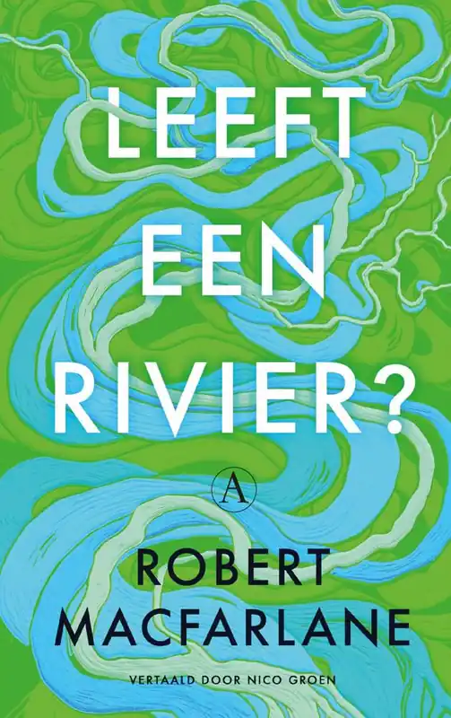 Koop Vandaag Leeft een rivier? / Druk 1