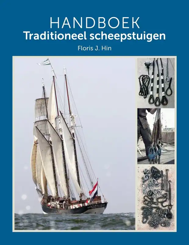 Voordeelprijs Handboek Traditioneel scheepstuigen / Druk 1