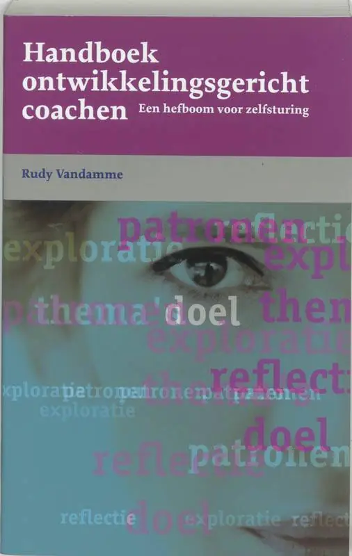 Handboek ontwikkelingsgericht coachen / Druk 4 Superprijs