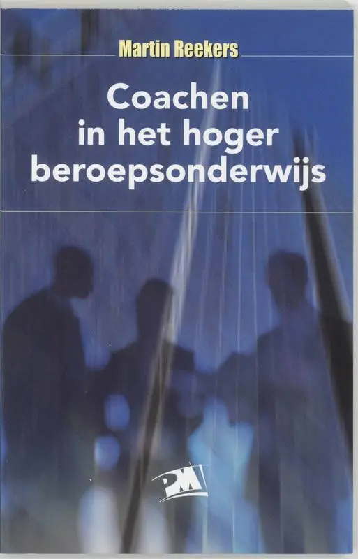 Tijdelijk Beschikbaar Coachen in het hoger beroepsonderwijs / Druk 3
