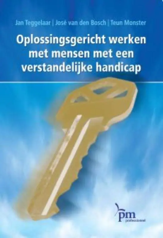 Oplossingsgericht werken met mensen met een verstandelijke handicap / Druk 2 Premium