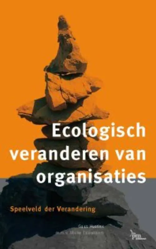 Ecologisch veranderen van organisaties / Druk 1 Gereduceerde Prijs