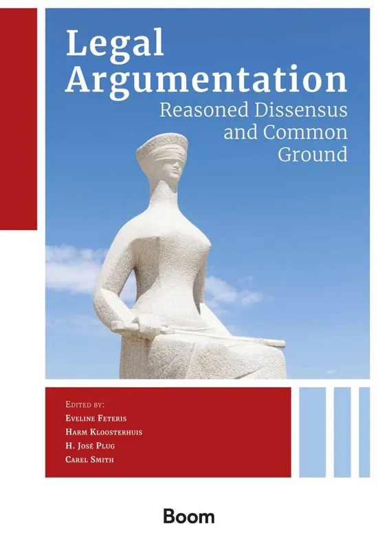 Goedkoop Legal Argumentation: Reasoned Dissensus and Common Ground / Druk 1