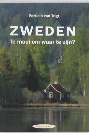 Zweden. Te mooi om waar te zijn? Speciale Aanbieding
