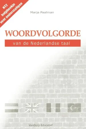 Woordvolgorde van de Nederlandse taal / 1st Edition Beperkt Aanbod
