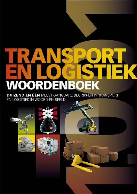 Fabrieksprijs Transport en logistiek woordenboek / Druk 1