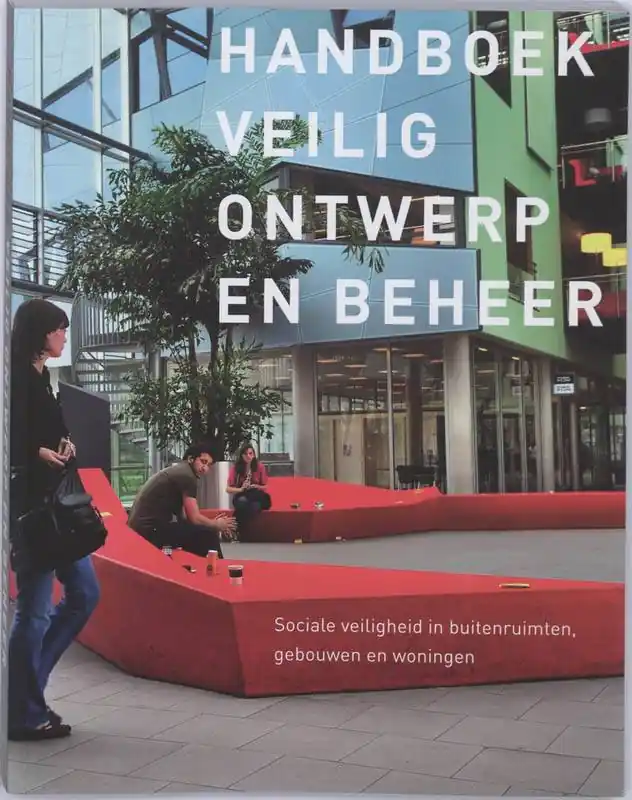 Handboek Veilig Ontwerp en Beheer / Druk 1 Alleen Vandaag
