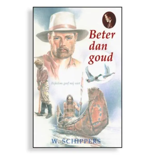 Beter dan goud / Druk 2 Tijdelijk Beschikbaar