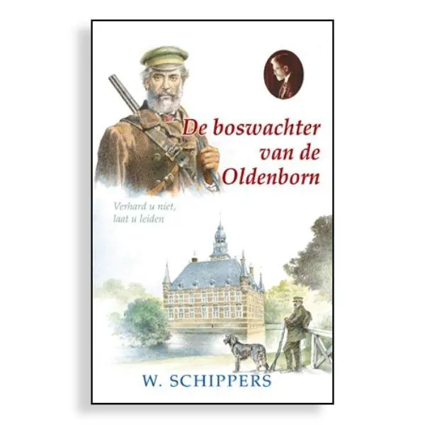 Gratis Retour De boswachter van de Oldenborn / Druk 1