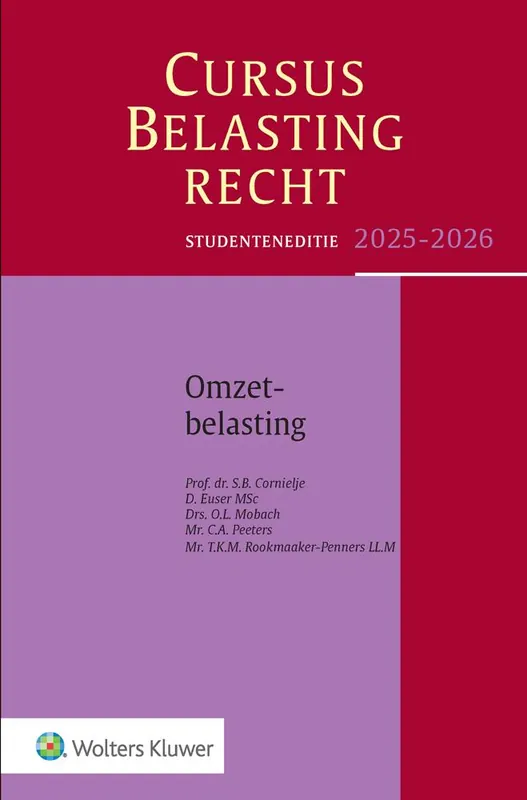 Cursus belastingrecht Omzetbelasting 2025-2026 / Druk 1 Goedkoop