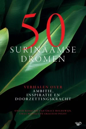 50 Surinaamse dromen / Druk 1 Fabrieksprijs