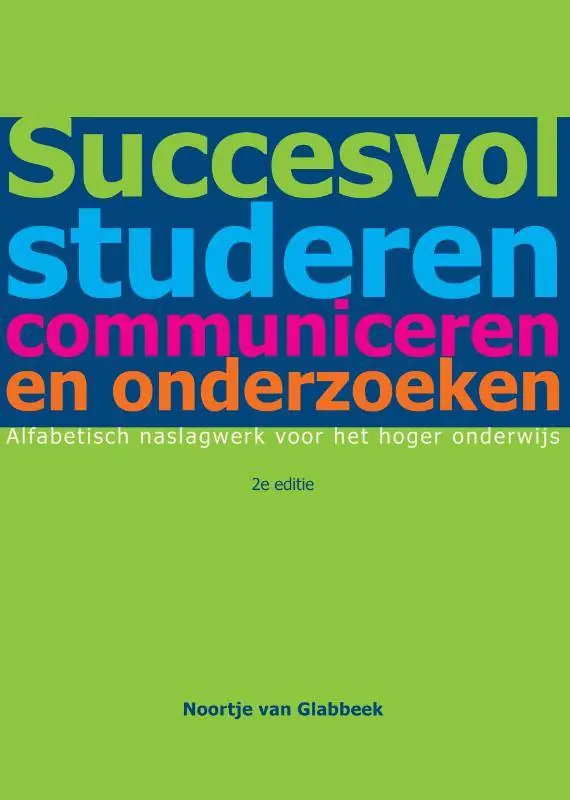 Korting Succesvol studeren, communiceren en onderzoeken / Druk 2